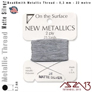 Metalik İp - Matte Silver - Mat Gümüş - 0,30 mm Kalınlıkta İp / 22 metre